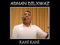 Kani Kani