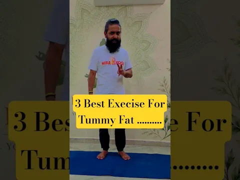 3 Best Exercises for belly fat #yoga #fatloss #hirayogi #yts #stomachworkout