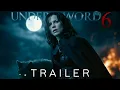 Underworld 6 Rise of the Lycans Queen 2025 - First Trailer Kate Beckinsale Concept