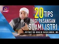 Download Lagu 20 Tips Bagi Pasangan Suami Istri || Ustadz DR. Khalid Basalamah, MA