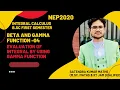 BETA AND GAMMA FUNCTION - 04 l EVALUATION OF INTEGRAL BY USING GAMMA FUNCTION I B SC FIRST SEMESTER