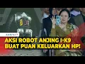 Download Lagu Aksi Robot Anjing I-K9 Deteksi Bom Buat Puan Senyum hingga Keluarkan HP di HUT ke-79 Bhayangkara