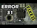 graphics card error 31 drivers won t install