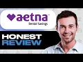 Aetna Dental Savings Plan Review Coverage and Benefits