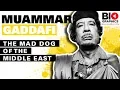 Download Lagu Muammar Gaddafi: The Mad Dog of the Middle East