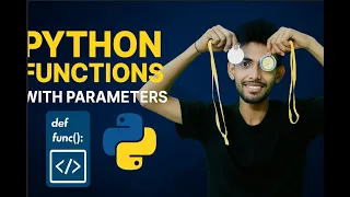 Python Functions with Parameters Beginner Friendly Tutorial steps