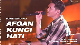 Download AFGAN - KUNCI HATI LIVE AT JAKARTA INTERNATIONAL STADIUM MP3