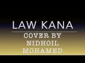 Download Lagu law kana bainana