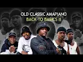 Download Lagu Amapiano Hits | Back to Basics | Timeless | - (Busta 929, Mr JazziQ, Reece Madlisa, ZUMA,Mpura )