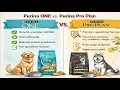 Difference between purina one and purina pro plan