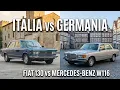 Lagu Due ammiraglie europee degli anni Settanta a confronto: Fiat 130 vs W116