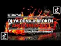 Download Lagu DJ YA ODNA X BROKEN ANGEL BREAKBEAT || REMIX TIKTOK VIRAL TERBARU 2023 YANG KALIAN CARI!