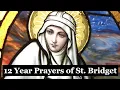 St Bridget s 12 Year Prayer - 7 Prayers Honoring Christ s Love For Us