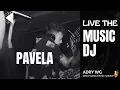 Download Lagu PAVELA  - Adry WG ( Extended )
