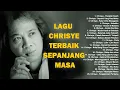 Kumpulan lagu CHRISYE Full Album Terbaik Nostalgia