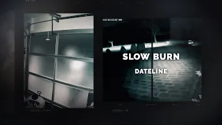 Dateline Episode Trailer Slow Burn Dateline NBC