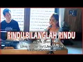 Download Lagu Rindu bilanglah rindu - cover Lisa Maria