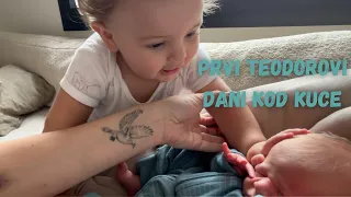 PRVI TEODOROVI DANI KOD KUCE