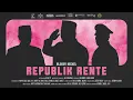 REPUBLIK RENTE | Bloody Nickel Series