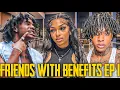 INFLUENCER CITY FRIENDS With BENEFITS EP1