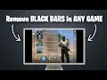 How to Remove Black Bars In ANY GAME Forever NVIDIA AMD INTEL