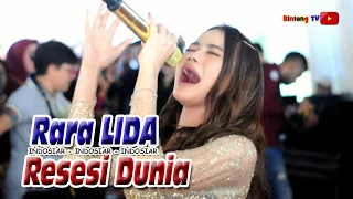 Download Resesi Dunia RARA LIDA (ARTIS INDOSIAR) Bintang TV MP3