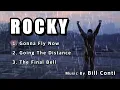 Rocky OST - Gonna Fly Now, Going The Distance, The Final Bell