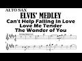 Download Lagu MEDLEY ELVIS Can't Help Love Me Tender Wonder of You Alto Sax Sheet Backing Play Along Partitura