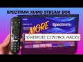 Hacks for Spectrum Xumo Remote Control Part 2 Top 10 Shortcuts