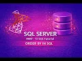 SQL Tutorial Part 13 ORDER BY in SQL Server