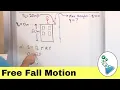 Master Physics Free Fall Motion Problems - Acceleration Velocity