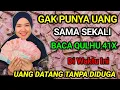 Download Lagu BUTUH UANG CEPAT❗BACA QULHU 41X DI WAKTU INI, DOA LANGSUNG DIKABULKAN