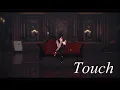 Download Lagu MMD - Touch 🍎