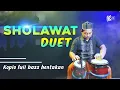 SHOLAWAT DUET ! YA BADROTIM KOPLO FULL BASS ( PAKAI HENTAKAN )
