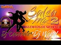 Download Lagu Salsa mix 2 exitos de siempre DJ CHOCOLATE CHILE ft DJ WERD