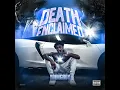 Death Enclaimed - YoungBoy Never Broke Again