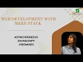 Asynchronous JavaScript Promises Part 2 Web Development with MERN Stack SNS Institutions