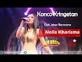 Download Lagu Nella Kharisma - Konco Kringetan | Dangdut [OFFICIAL]
