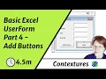 Basic Excel UserForm Part 4 - Add Buttons