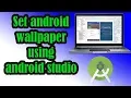 Set android wallpaper programmatically using android studio 2018