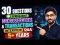 Top 30 Spring Boot Microservices Transactions Interview Questions Answers 5 Years