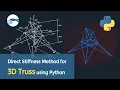 Python Direct Stiffness Analysis of 3D Truss