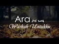 Download Lagu Warkah Untukku~ Ara af2016
