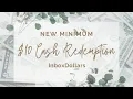 NEW Redeem as minimum as 10 in INBOX DOLLARS