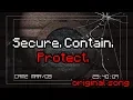 Download Lagu Secure.Contain.Protect | Original SCP Song