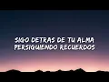 Mora - DETRAS DE TU ALMA (Letra/lyrics)