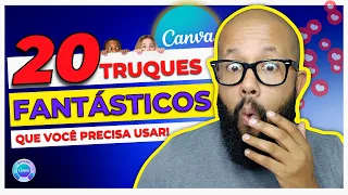 🔥 20 Dicas e truques CANVA que você provavelmente NÃO USA [INCRÍVEL]