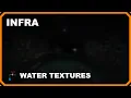 Source SDK - INFRA Water Textures
