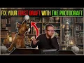 Stop Failing Your First Draft Write A Protodraft