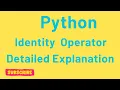 What are Identity Operators in Python Easy Explanation with Examples Python Basics
